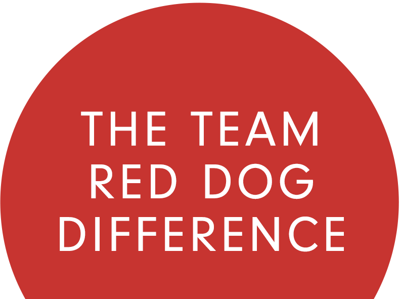 The Team Red Dog Difference